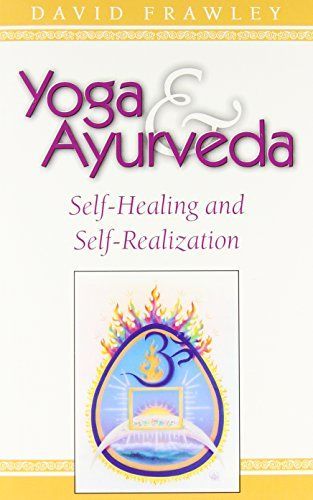 Yoga and Ayurveda