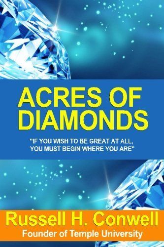 Acres of Diamonds How to Find Yours