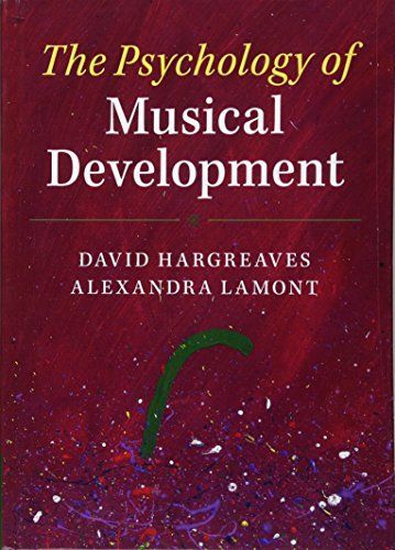 The Psychology of Musical Development