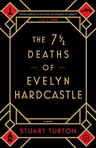 The 7 1/2 Deaths of Evelyn Hardcastle