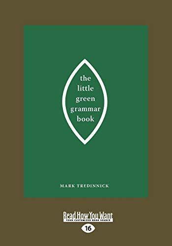 The Little Green Grammar Book (Large Print 16pt)