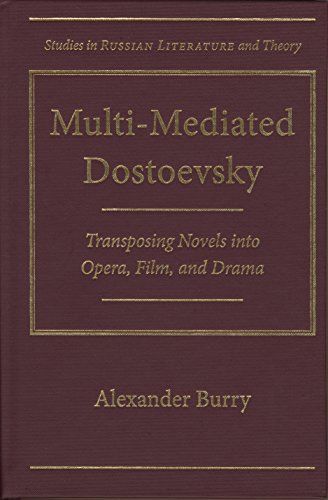 Multi-Mediated Dostoevsky