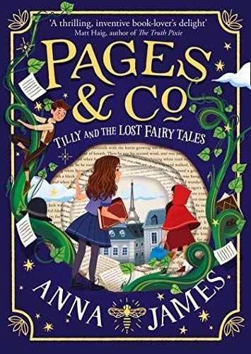 Pages and Co. : Tilly and the Lost Fairy Tales (Pages and Co. , Book 2)