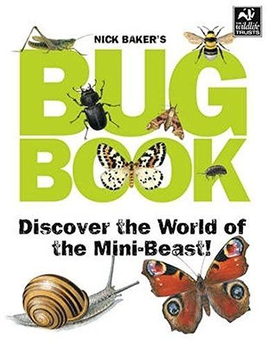 Nick Baker's Bug Book