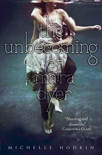 The Unbecoming of Mara Dyer