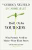 Hold on to Your Kids