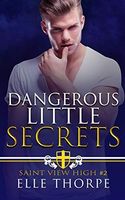 Dangerous Little Secrets