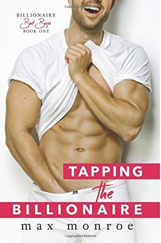 Tapping the Billionaire