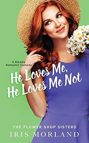 He Loves Me, He Loves Me Not