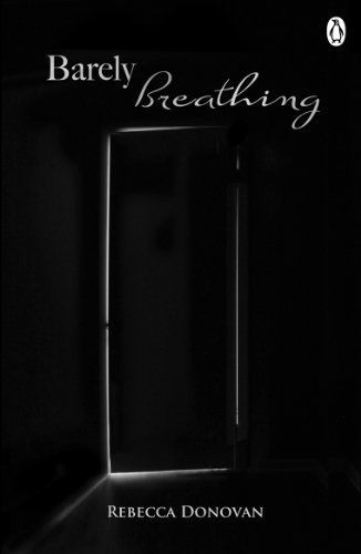 Barely Breathing (The Breathing Series #2)