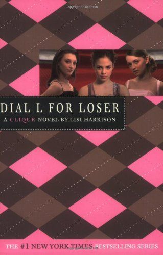 The Clique #6: Dial L for Loser