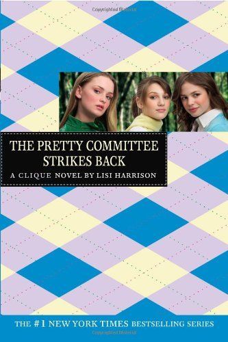 The Clique #5: The Pretty Committee Strikes Back