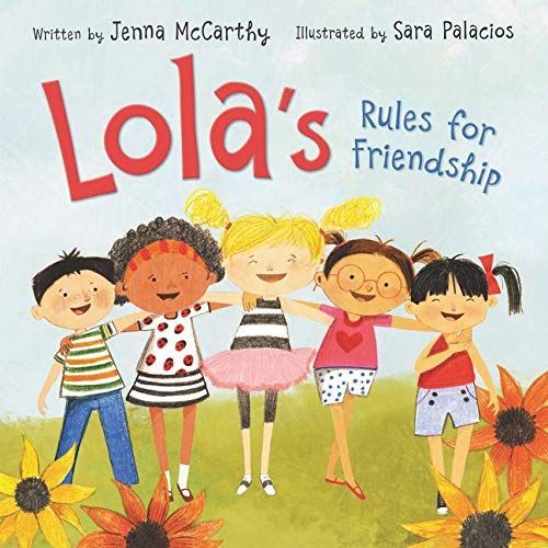 Lola's Rules for Friendship