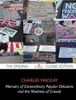 Memoirs of Extraordinary Popular Delusions and the Madness of Crowds