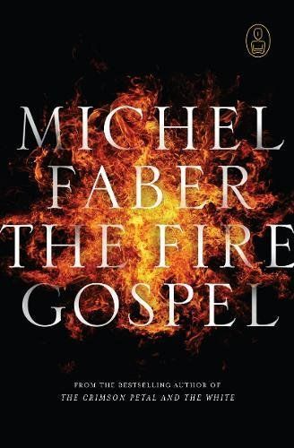 The Fire Gospel