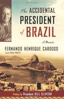 The Accidental President of Brazil