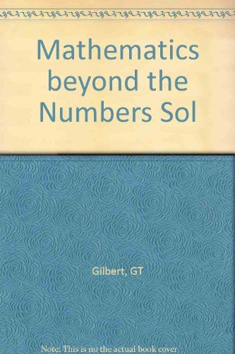 Mathematics Beyond the Numbers