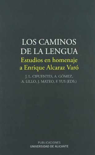 Los caminos de la lengua