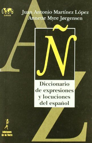 Diccionario de expresiones y locuciones del español