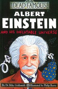 Albert Einstein and His Inflatable Universe