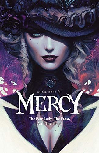 Mirka Andolfo's Mercy Volume 1: The Fair Lady, the Frost and the Fiend