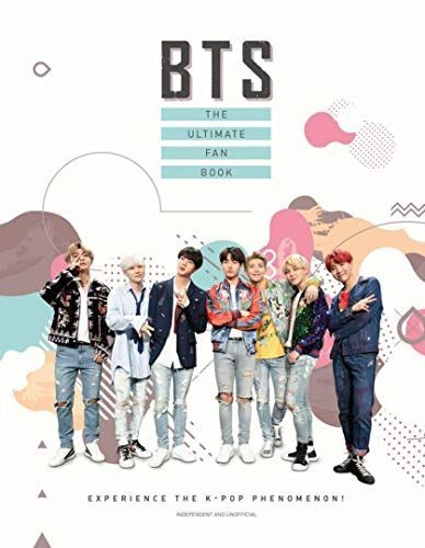 BTS: the Ultimate Fan Book