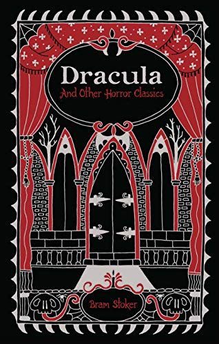 Dracula and Other Horror Classics