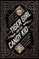 Tiger Girl and the Candy Kid