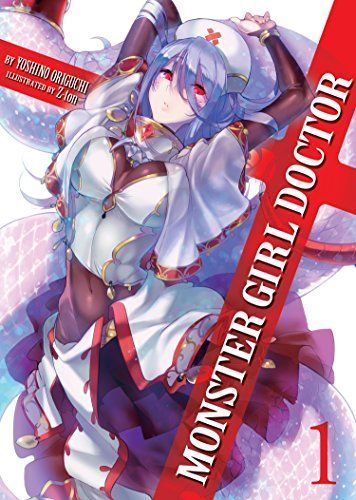 Monster Girl Doctor (Light Novel)