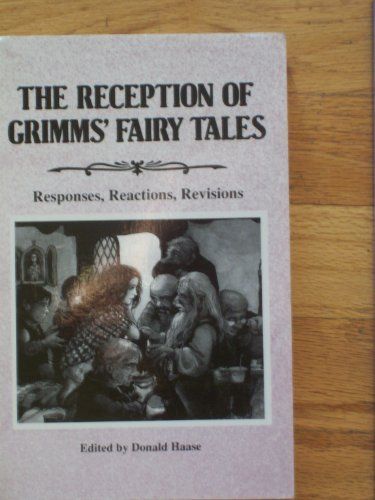 The Reception of Grimms' Fairy Tales