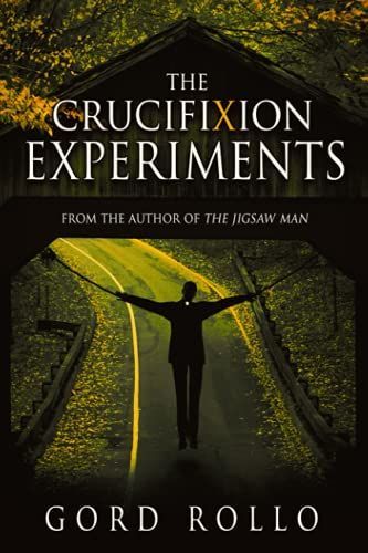 The Crucifixion Experiments