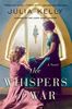 The Whispers of War