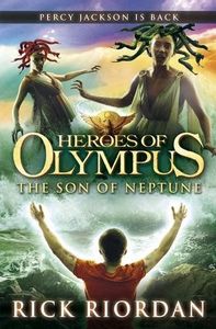 The Son of Neptune (The Heroes of Olympus, Book 2)