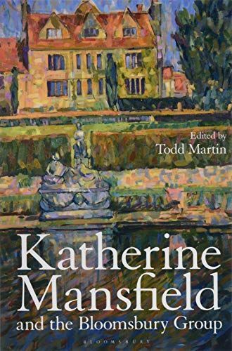 Katherine Mansfield and the Bloomsbury Group