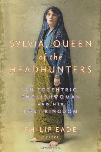 Sylvia, Queen of the Headhunters