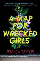 A Map for Wrecked Girls