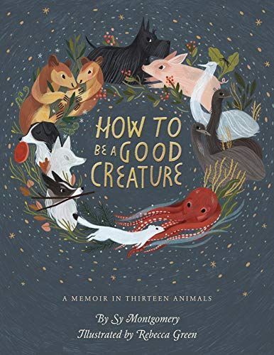 How to be a Good Creature