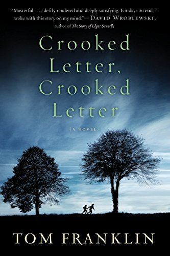 Crooked Letter, Crooked Letter