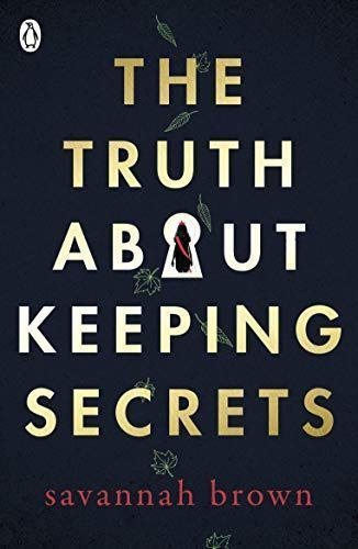 The Truth about Keeping Secrets