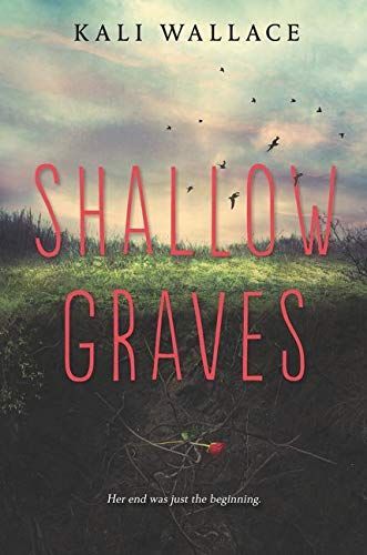 Shallow Graves