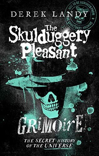 The Skulduggery Pleasant Grimoire (Skulduggery Pleasant)