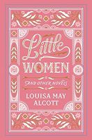 Little Women and Other Novels