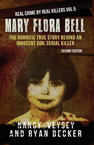 Mary Flora Bell: The Horrific True Story Behind an Innocent Girl Serial Killer