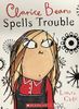 Clarice Bean Spells Trouble