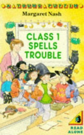 Class 1 Spells Trouble