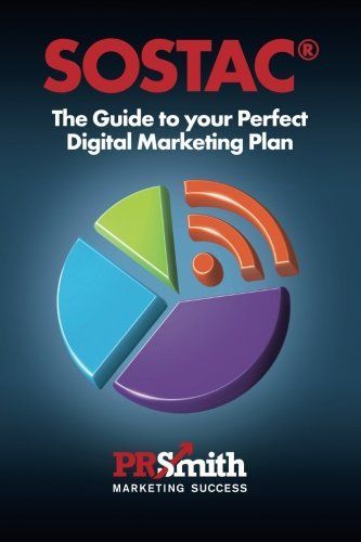 Sostac(r) Guide to Your Perfect Digital Marketing Plan