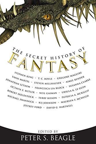 The Secret History of Fantasy