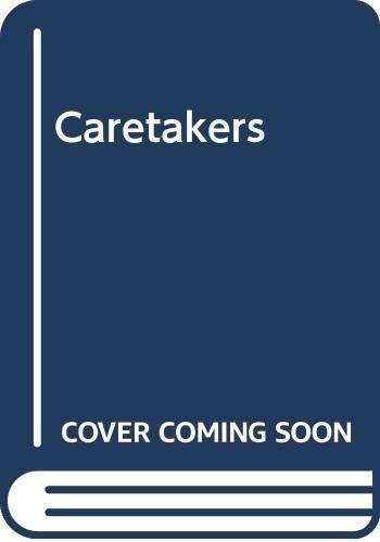 Caretakers