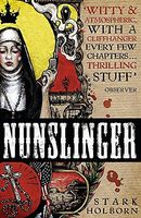 Nunslinger