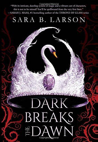 Dark Breaks the Dawn